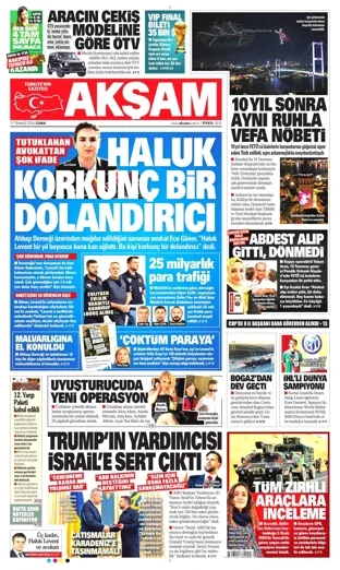 Akşam Gazetesi 17 Temmuz 2026 günün manşeti