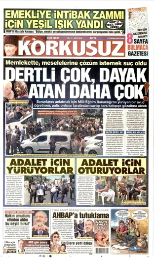 Korkusuz Gazetesi 17 Temmuz 2026 günün manşeti