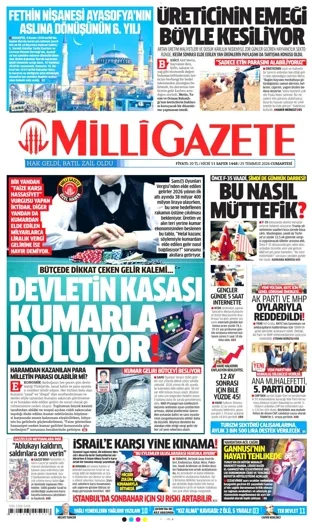 Milli Gazete 25 Temmuz 2026 günün manşeti