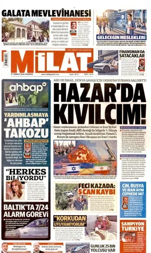 Milat Gazetesi 27 Temmuz 2026 günün manşeti