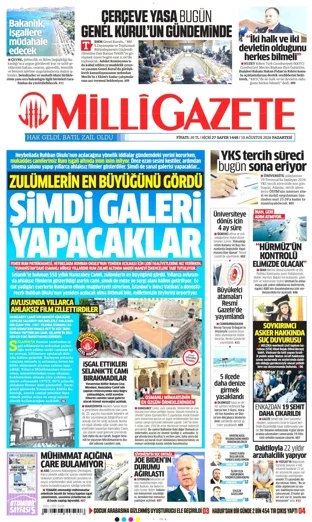 Milli Gazete 10 Ağustos 2026 günün manşeti