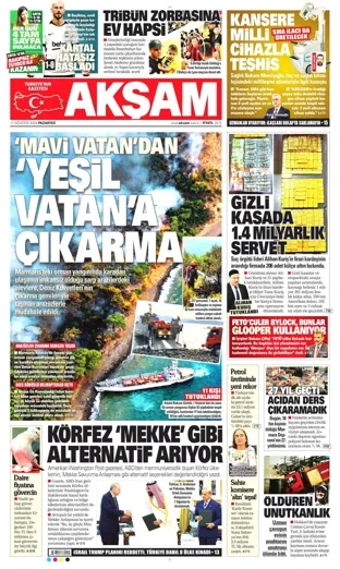 Akşam Gazetesi 17 Ağustos 2026 günün manşeti
