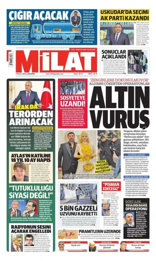 Milat Gazetesi 9 Eylül 2026 günün manşeti
