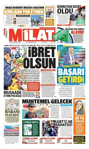 Milat Gazetesi 16 Eylül 2026 günün manşeti