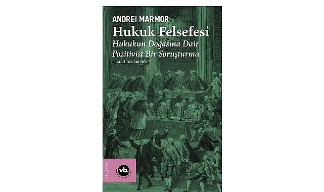 Andrei Marmor'dan Hukuk Felsefesi: VBKY Okurlarla Buluşturdu