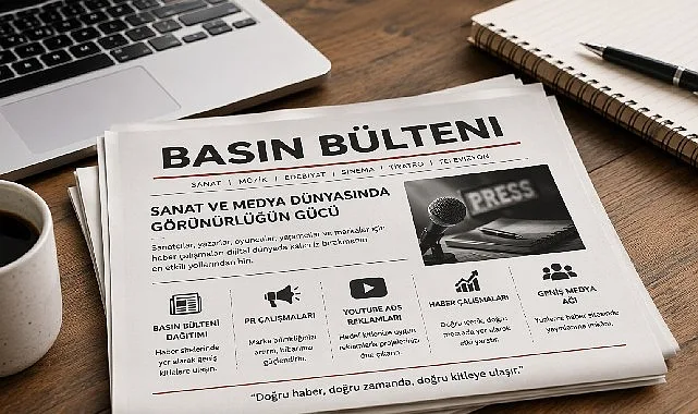 Dijital Çağda Görünürlük: Basın Bültenleri ve PR Çalışmaları Yükselişte