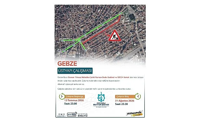 Gebze Osman Yılmaz'da Üstyapı Çalışması: Yollar Kapanıyor