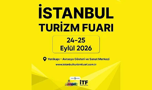 İstanbul Turizm Fuarı, Dev Şirketlerin Satın Alma Yöneticilerini Ağırlayacak