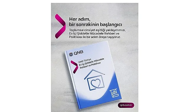 QNB Türkiye'den Ev İçi Şiddetle Mücadeleye Kapsamlı Destek Politikası