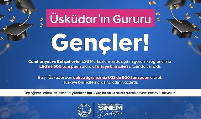 Üsküdar, 2026 LGS'de Türkiye Birincileri Çıkartarak Başarısını Sürdürdü