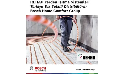 Bosch Home Comfort, REHAU Yerden Isıtma'nın Türkiye Distribütörü Oldu