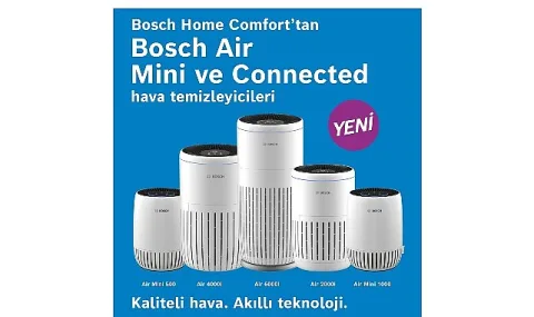 Bosch Home Comfort, Yeni Nesil Hava Temizleyicileriyle İç Mekan Havasını Dönüştürüyor