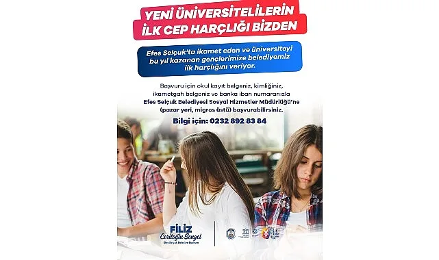 Efes Selçuk Belediyesi'nden Üniversiteye Yeni Başlayanlara Harçlık Desteği