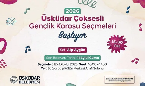 Üsküdar Çok Sesli Gençlik Korosu Yeni Seslerini Arıyor