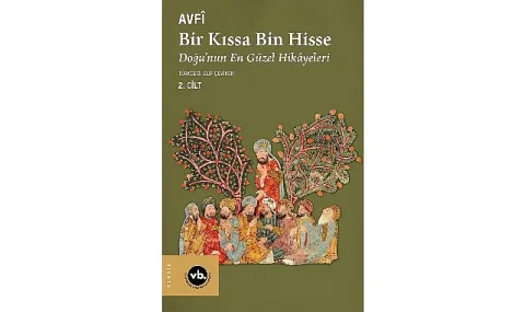 Avfî'nin 'Bir Kıssa Bin Hisse' Eserinin İkinci Cildi Okurlarla Buluştu