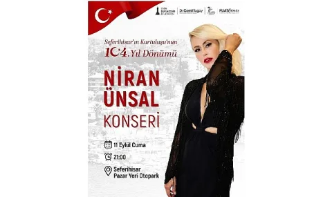 Seferihisar, Kurtuluşunun 104. Yıl Dönümünü Niran Ünsal Konseriyle Taçlandırıyor