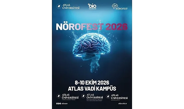 Atlas Üniversitesi, Nörofest 2026 ile Nörobilimin Geleceğine Odaklanıyor