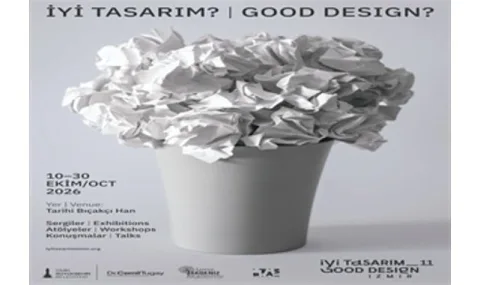 İzmir 11. İyi Tasarım Etkinliği Kapsamında Tasarım ve İnovasyonu Tartışıyor