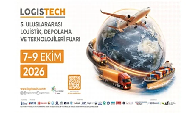 LOGISTECH Fuarı 7 Ekim'de İzmir'de Başlıyor: Lojistik Sektörünün Geleceği Tartışılacak
