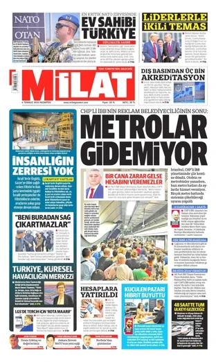 Milat Gazetesi 6 Temmuz 2026 günün manşeti