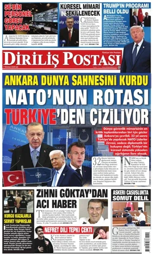Diriliş Postası Gazetesi 7 Temmuz 2026 günün manşeti