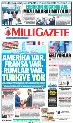 Milli Gazete 7 Temmuz 2026 günün manşeti