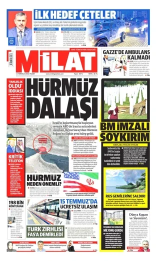 Milat Gazetesi 12 Temmuz 2026 günün manşeti