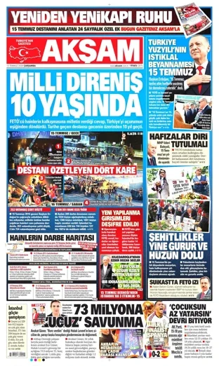 Akşam Gazetesi 15 Temmuz 2026 günün manşeti