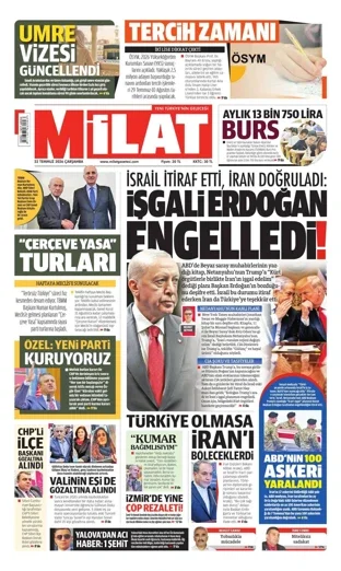 Milat Gazetesi 22 Temmuz 2026 günün manşeti