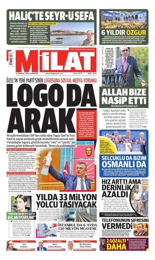 Milat Gazetesi 25 Temmuz 2026 günün manşeti