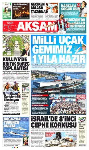 Akşam Gazetesi 24 Ağustos 2026 günün manşeti