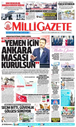 Milli Gazete 21 Eylül 2026 günün manşeti