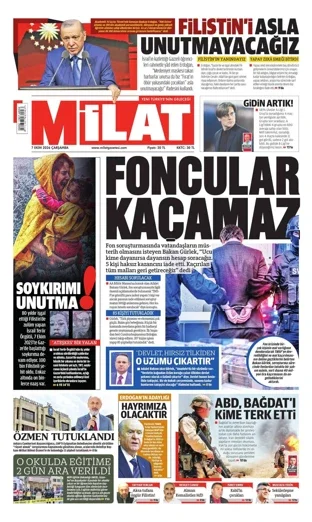 Milat Gazetesi 7 Ekim 2026 günün manşeti